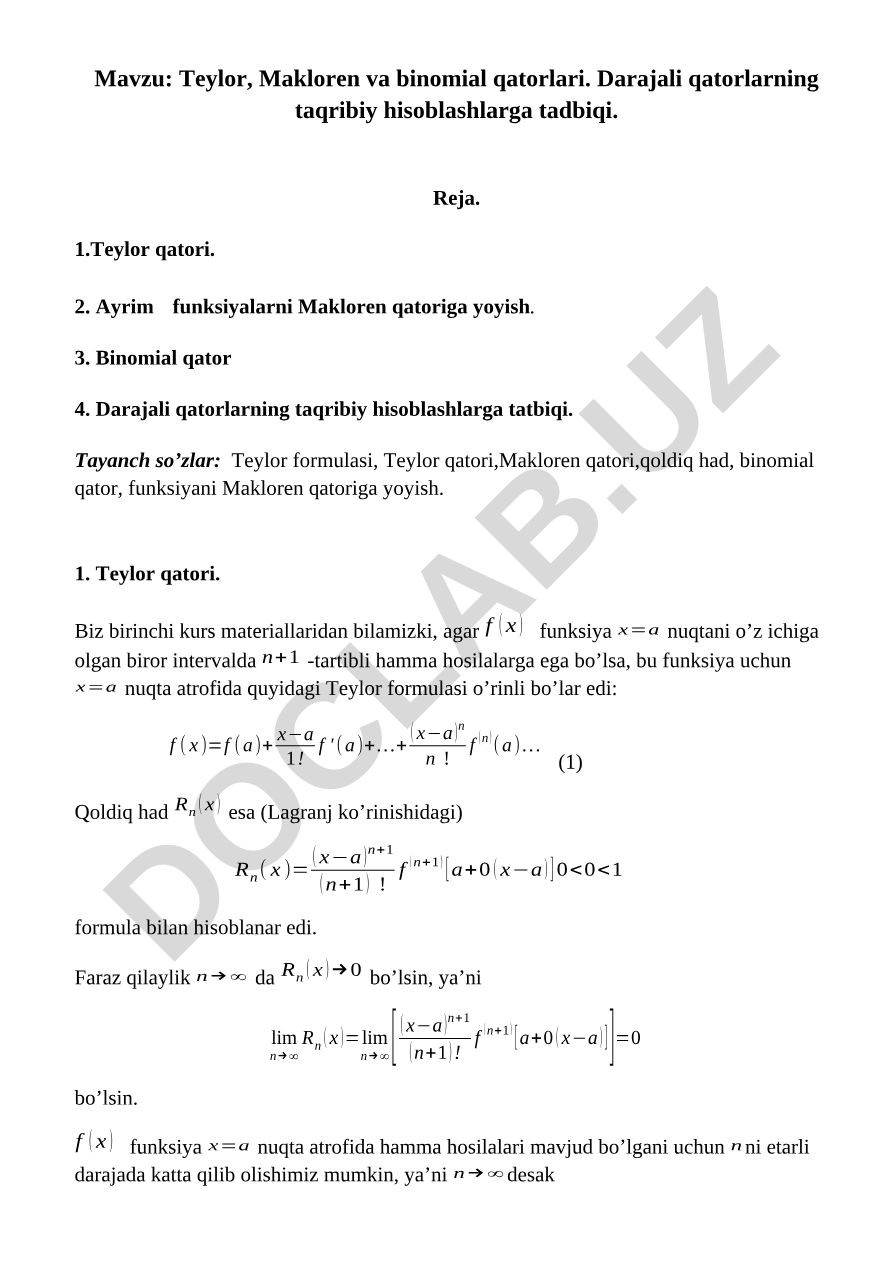 Teylor, Makloren va binomial qatorlari. Darajali qatorlarning taqribiy hisoblashlarga tadbiqi