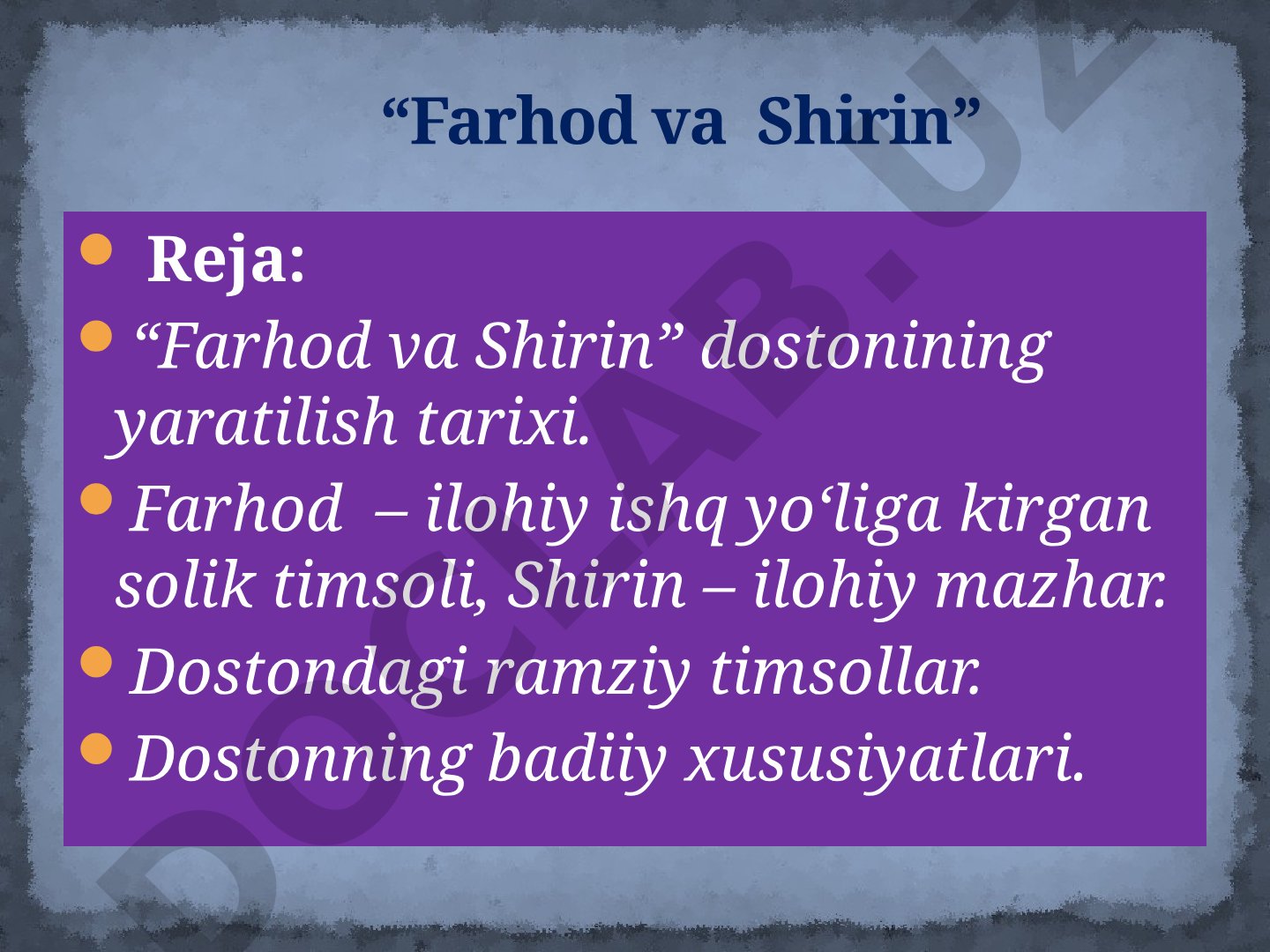 Farhod va Shirin dastoni taqdimoti