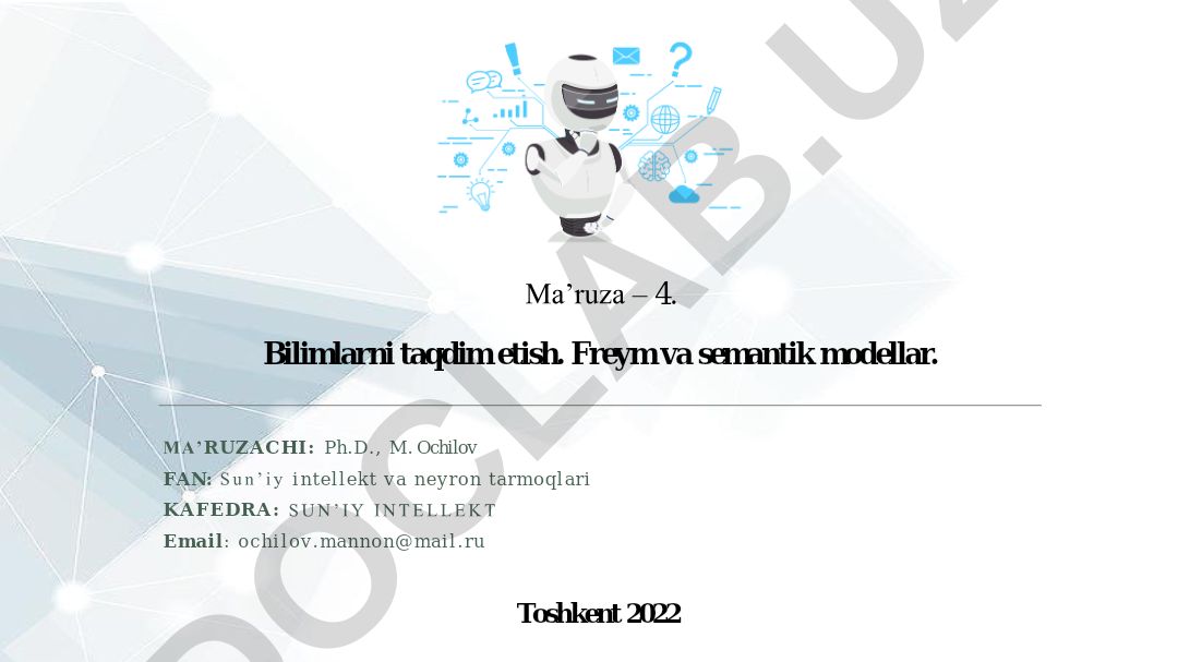 Bilimlarni taqsim etish. Freym va semantik modellar