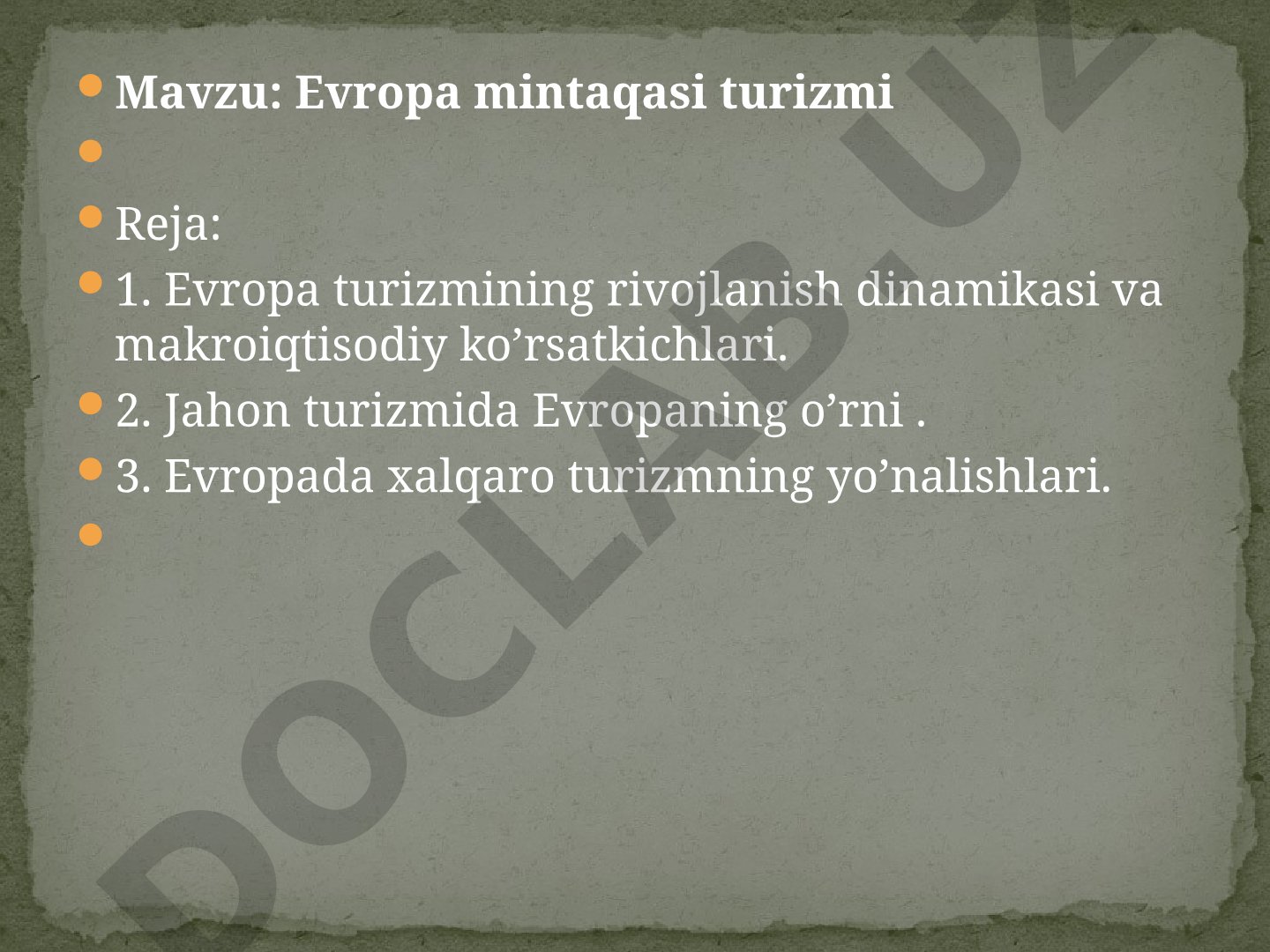 Evropa mintaqasi turizmi taqdimoti