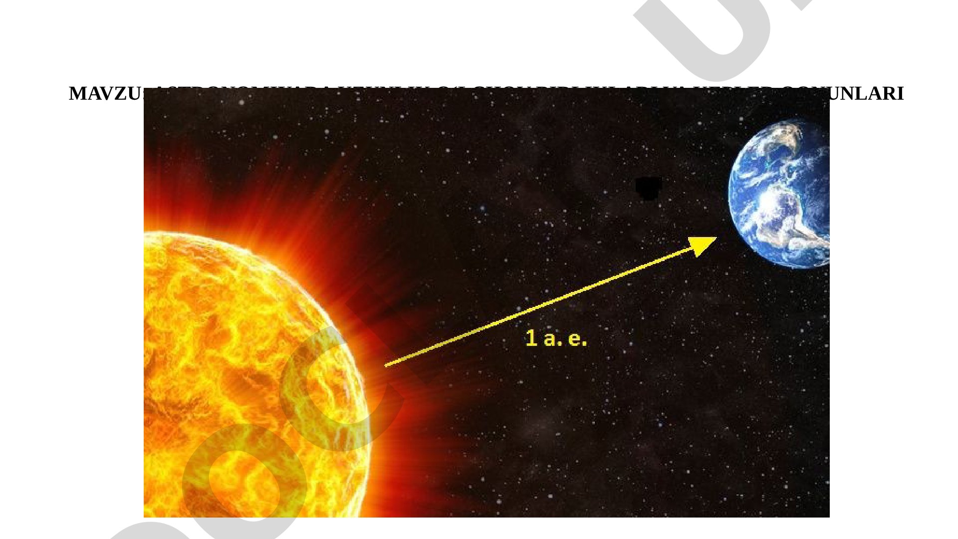 Astronomiya uzunlik birliklari taqdimoti