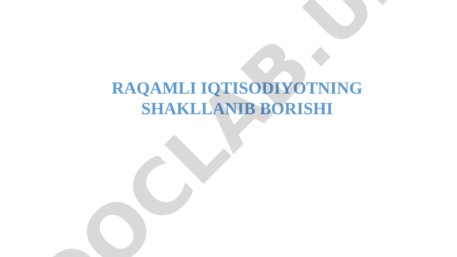 Raqamli iqtisodiyot taqdimoti