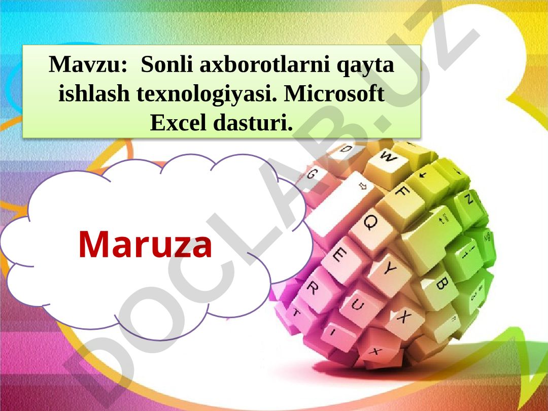 Sonli axborotlarni qayta ishlash texnologiyasi va Microsoft Excel dasturi