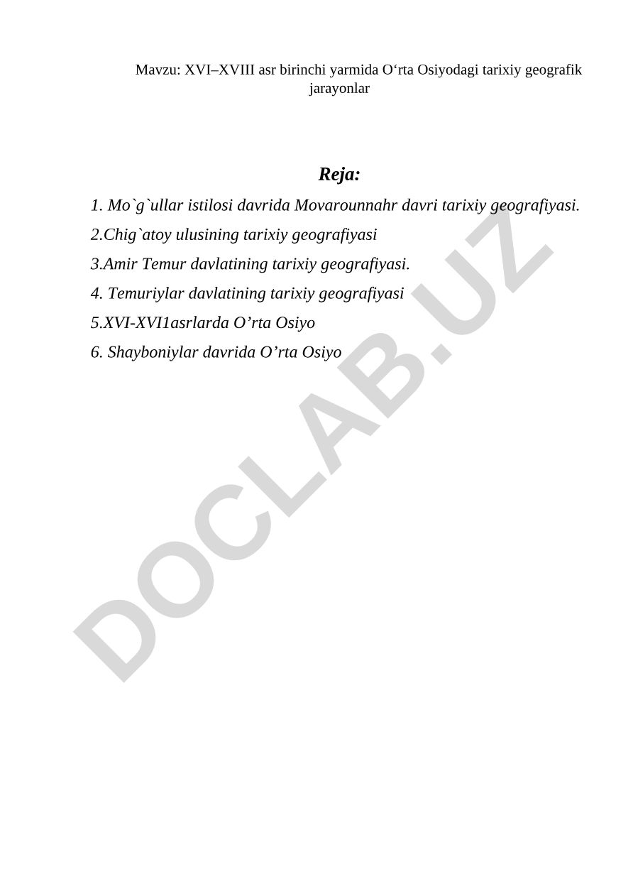 XVI–XVIII asr birinchi yarmida O‘rta Osiyodagi tarixiy geografik jarayonlar