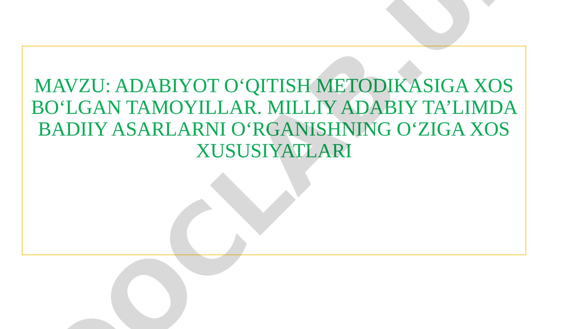 Adabiyot o'qitish metodikasi taqdimoti