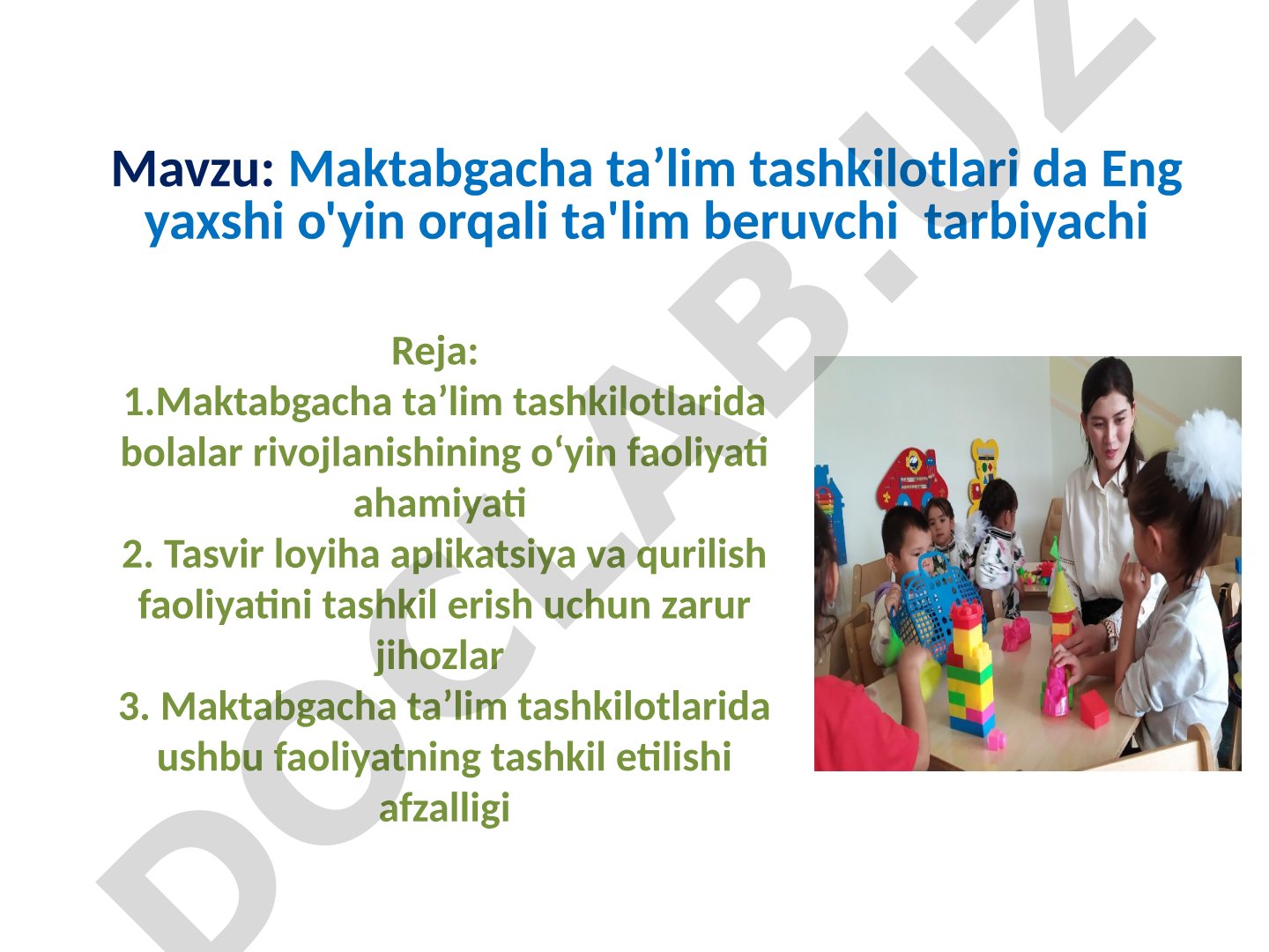 Maktabgacha ta'lim tashkilotlarida o'yin orqali ta'lim berish