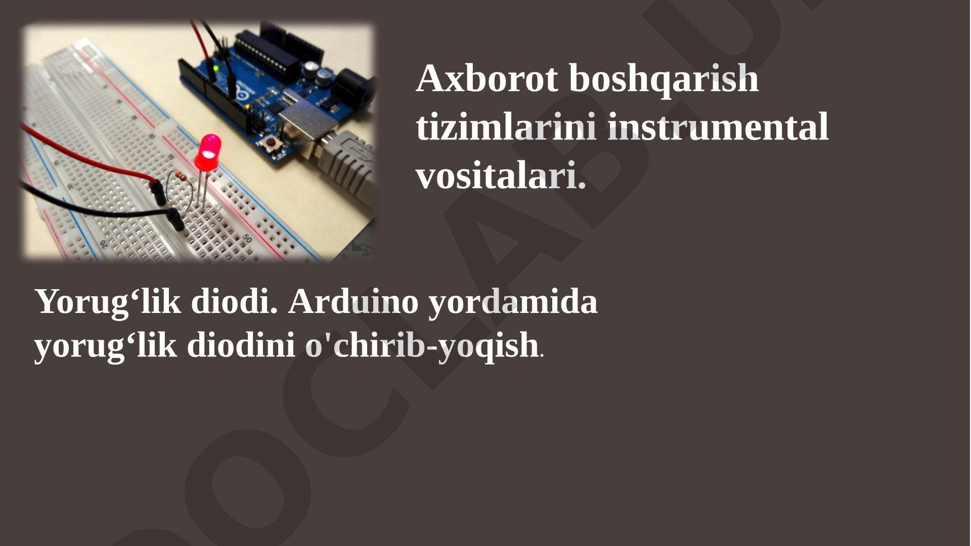 Arduino LED boshqarish taqdimoti