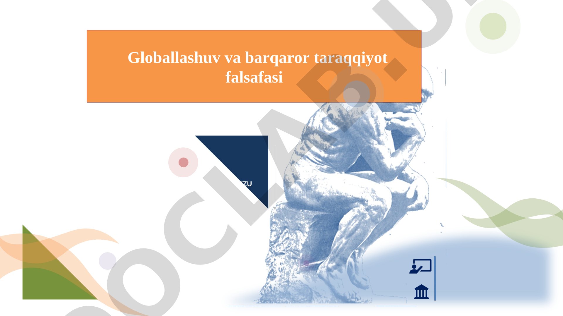 Globallashuv va barqaror taraqqiyot falsafasi