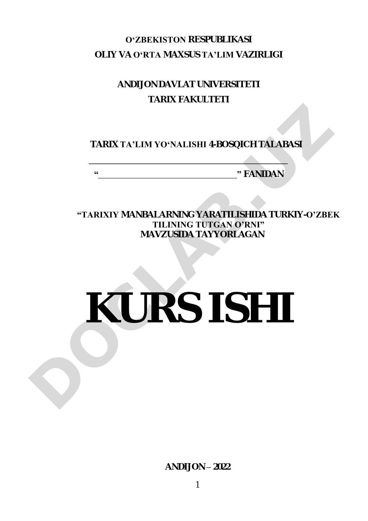 Tarixiy manbalarning yaratilishida turkiy-o'zbek tilining tutgan o'rni