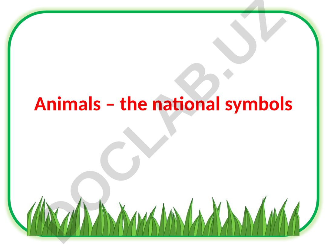 Animals as national symbols around the world