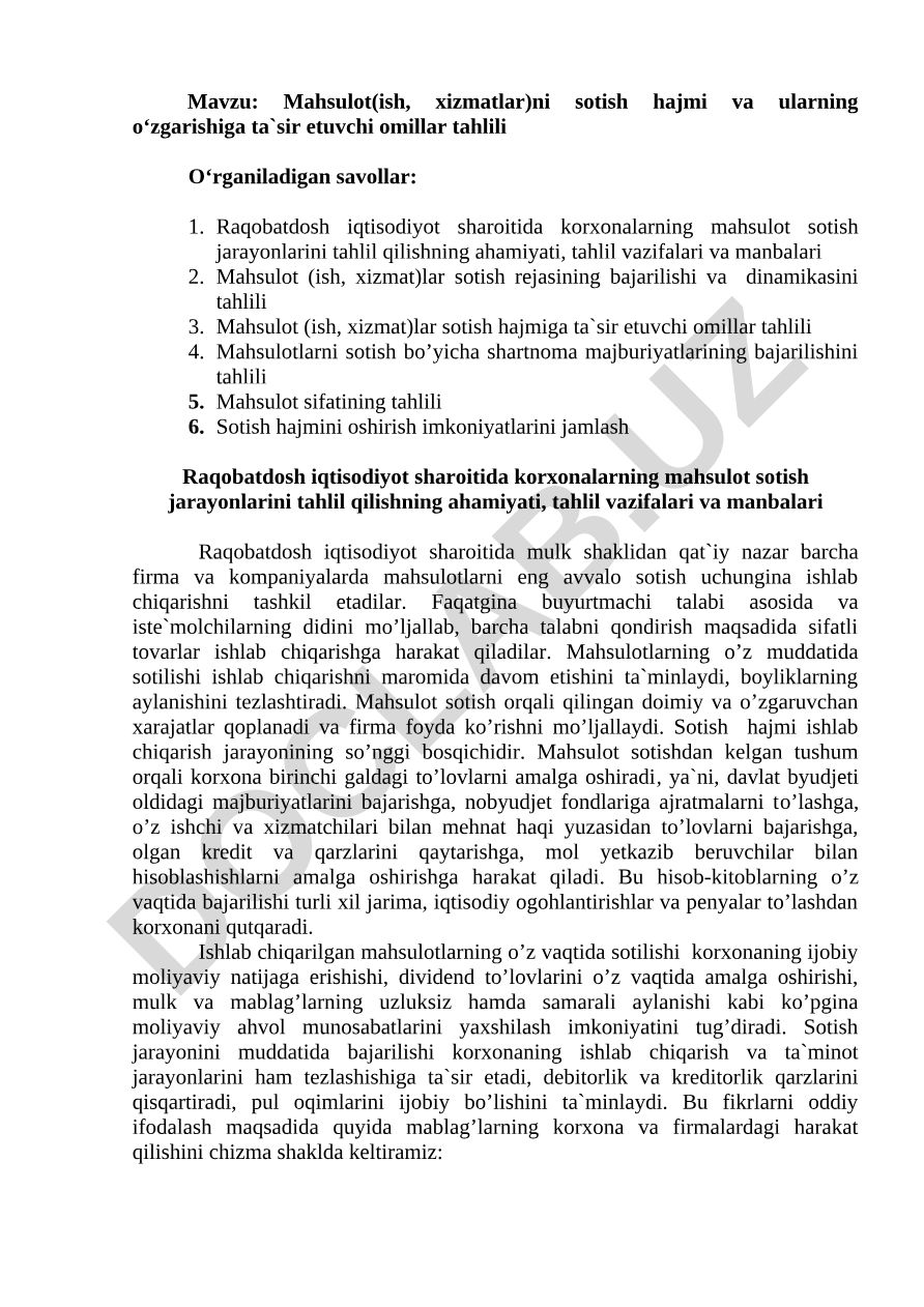 Mahsulot(ish, xizmatlar)ni sotish hajmi va ularning o‘zgarishiga ta'sir etuvchi omillar tahlili