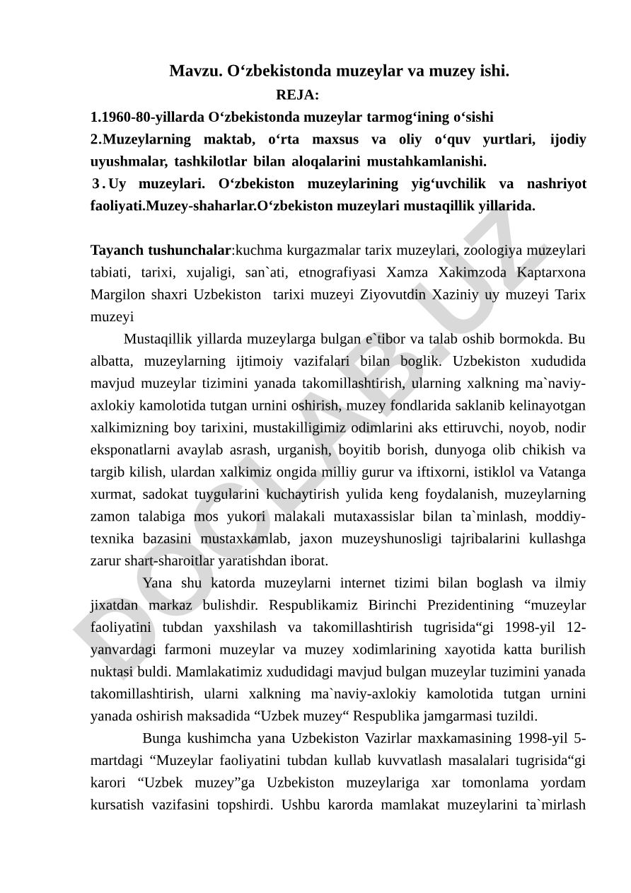 O‘zbekistonda muzeylar va muzey ishi