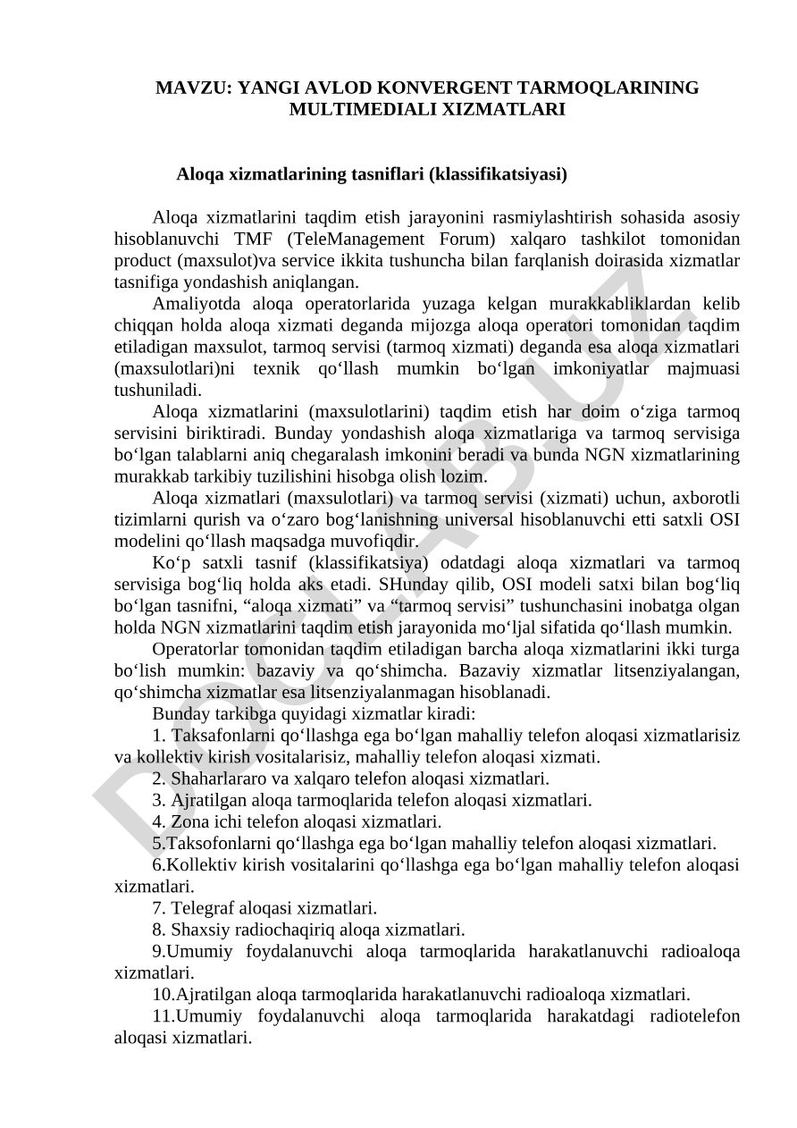 YANGI AVLOD KONVERGENT TARMOQLARINING MULTIMEDIALI XIZMATLARI