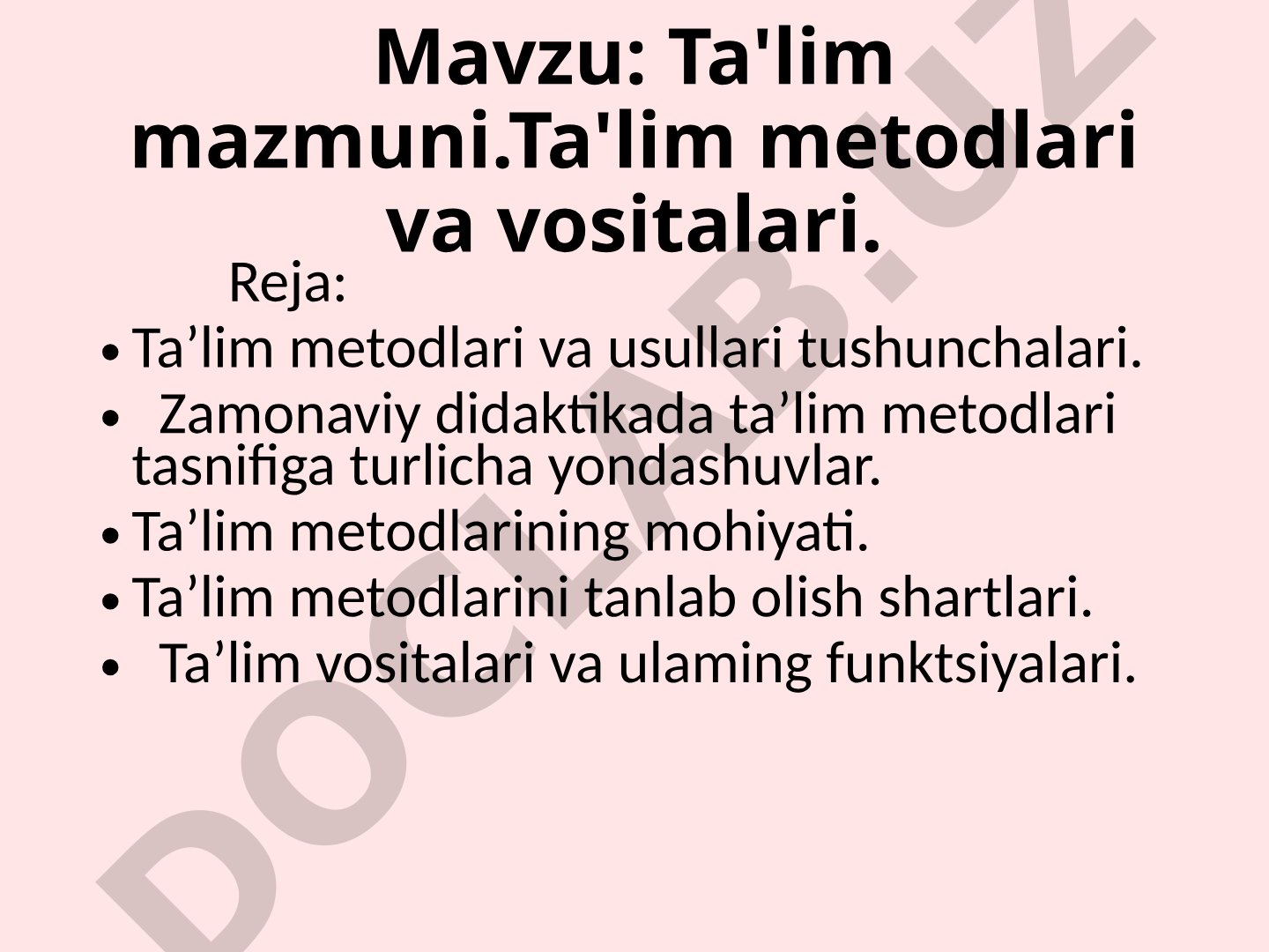 Ta'lim mazmuni, metodlari va vositalari