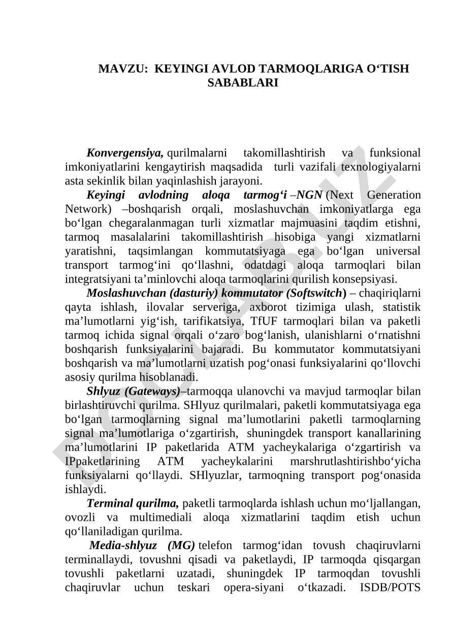 KEYINGI AVLOD TARMOQLARIGA O‘TISH SABABLARI