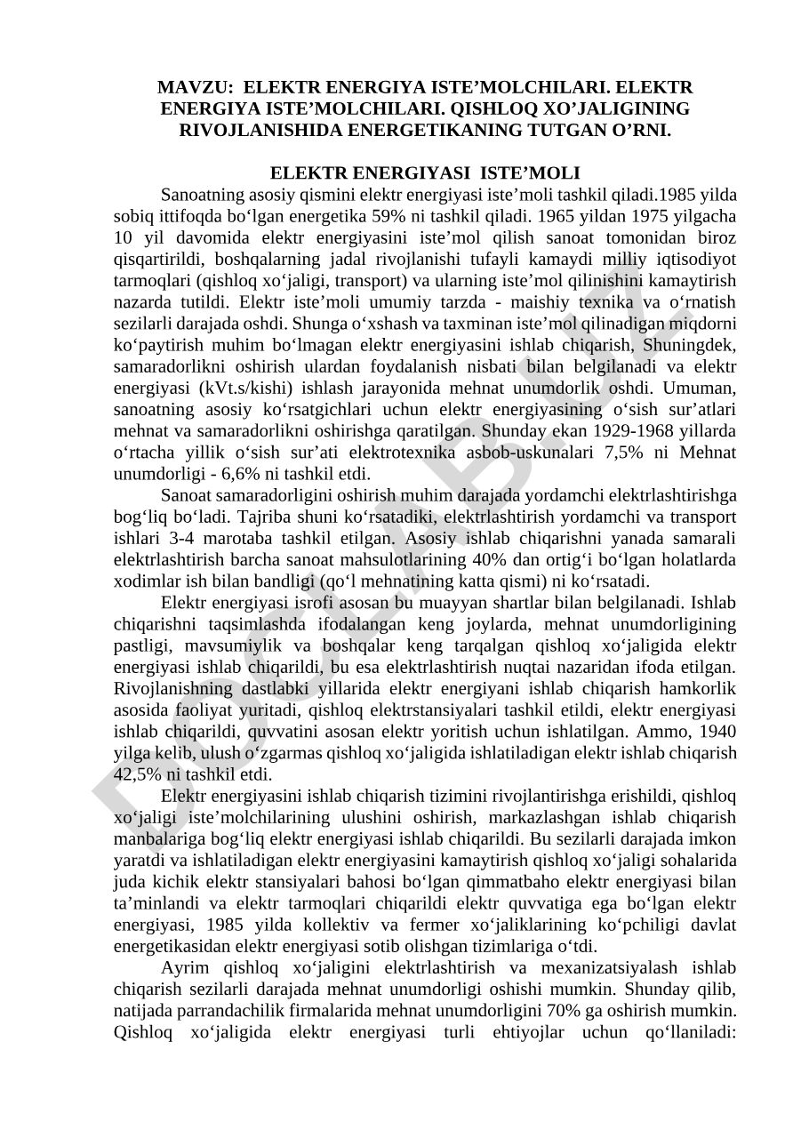 ELEKTR ENERGIYA ISTE’MOLCHILARI. QISHLOQ XO’JALIGINING RIVOJLANISHIDA ENERGETIKANING TUTGAN O’RNI