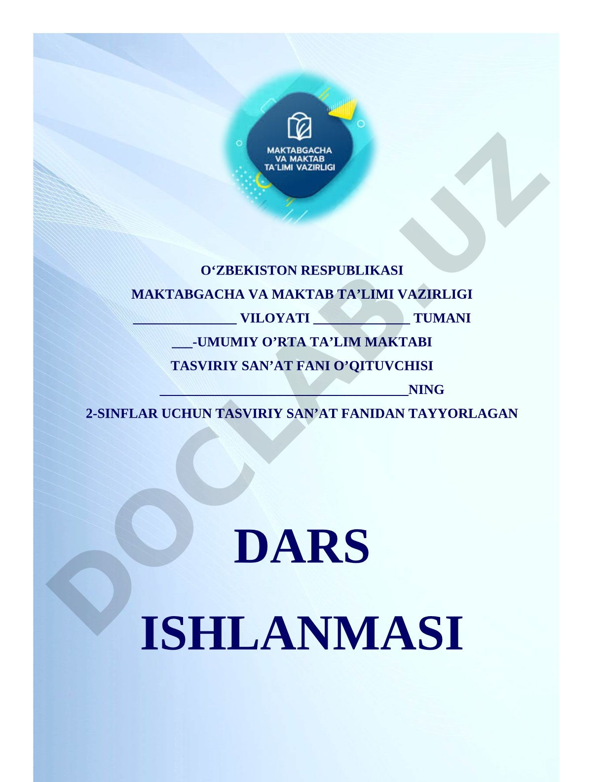 Tasviriy san'at dars ishlanmasi