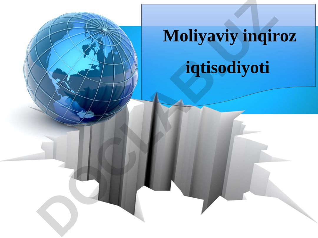 Moliyaviy inqiroz iqtisodiyoti