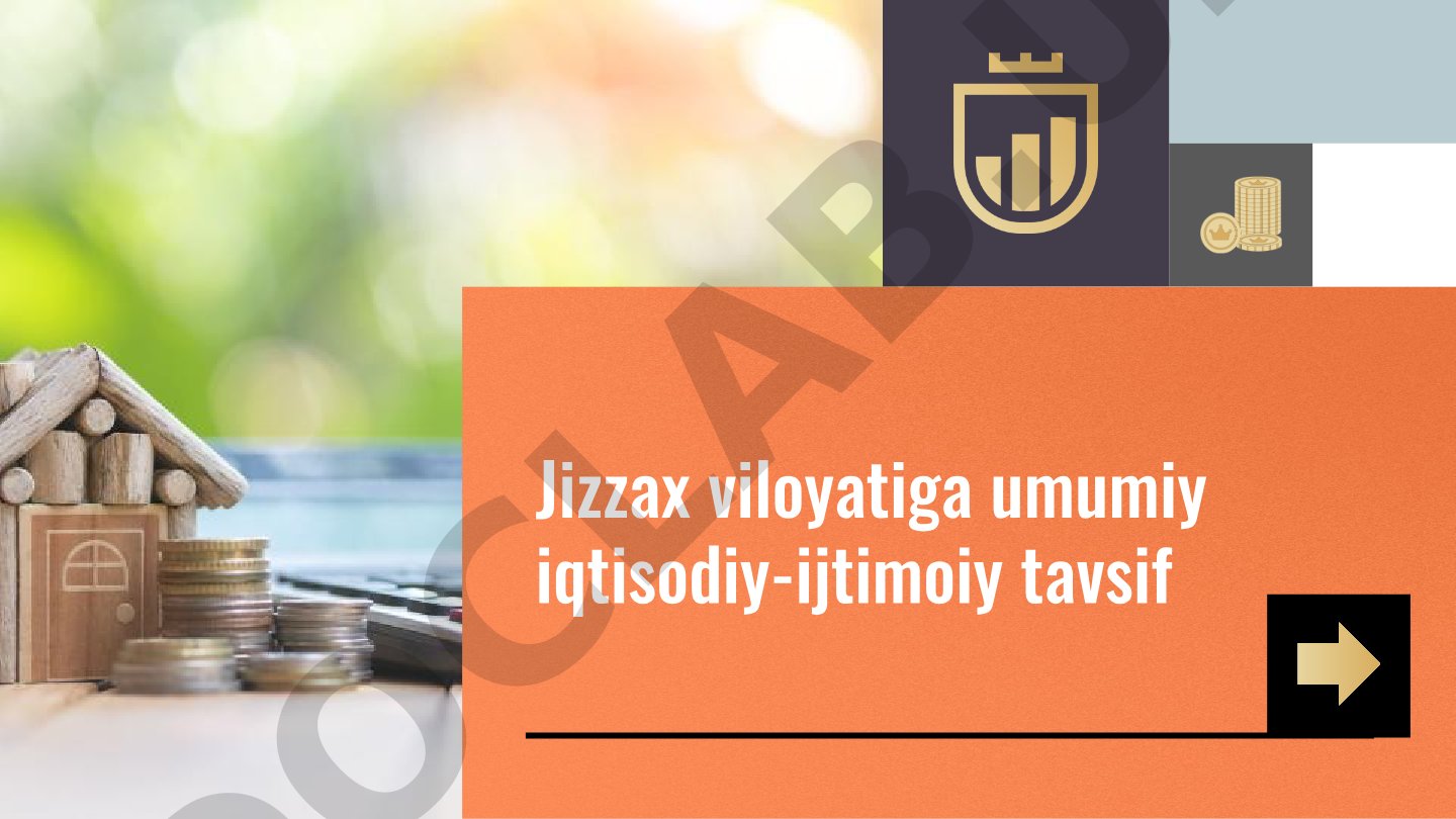 Jizzax viloyati iqtisodiy-ijtimoiy taqdimoti