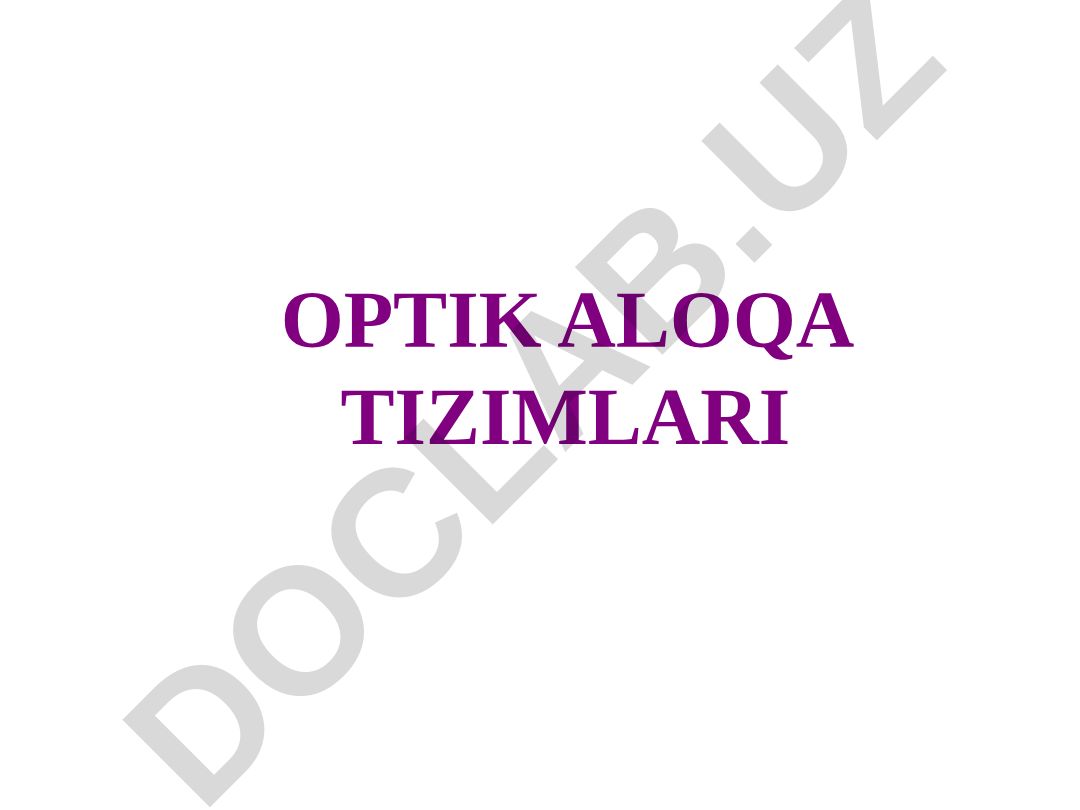Optik aloqa tizimlari