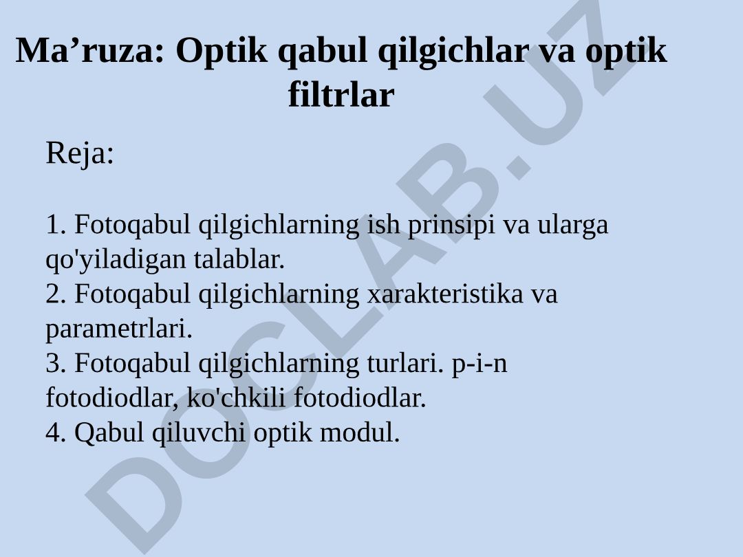 Fotoqabul qilgichlarning ish prinsipi, turlari va xarakteristikalari