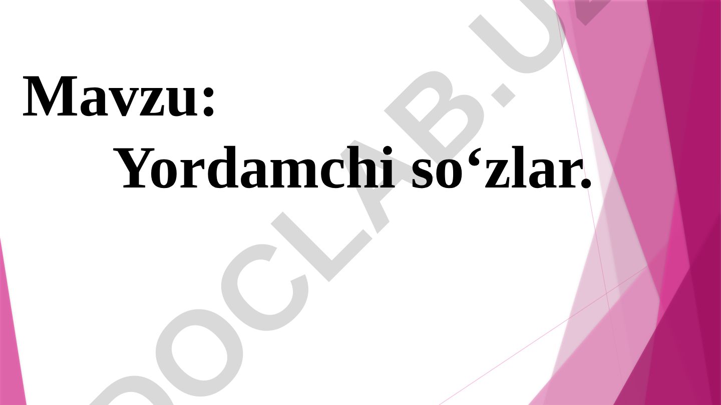 Yordamchi so‘zlar