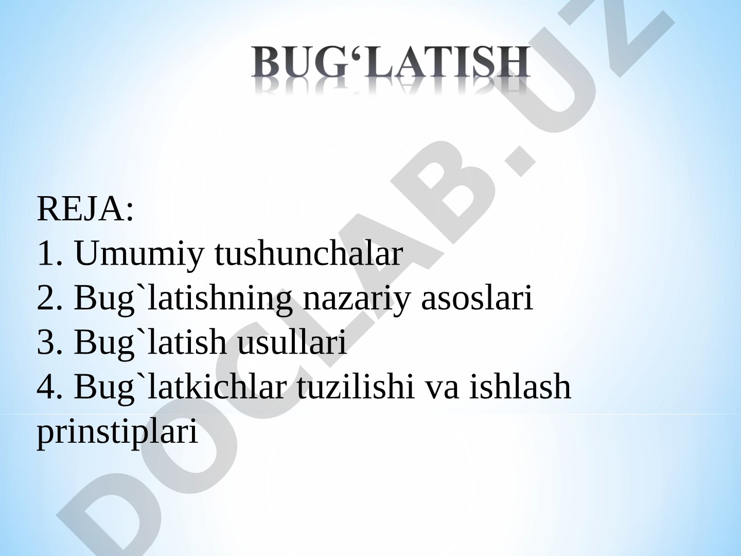 Bug'latish jarayoni taqdimoti