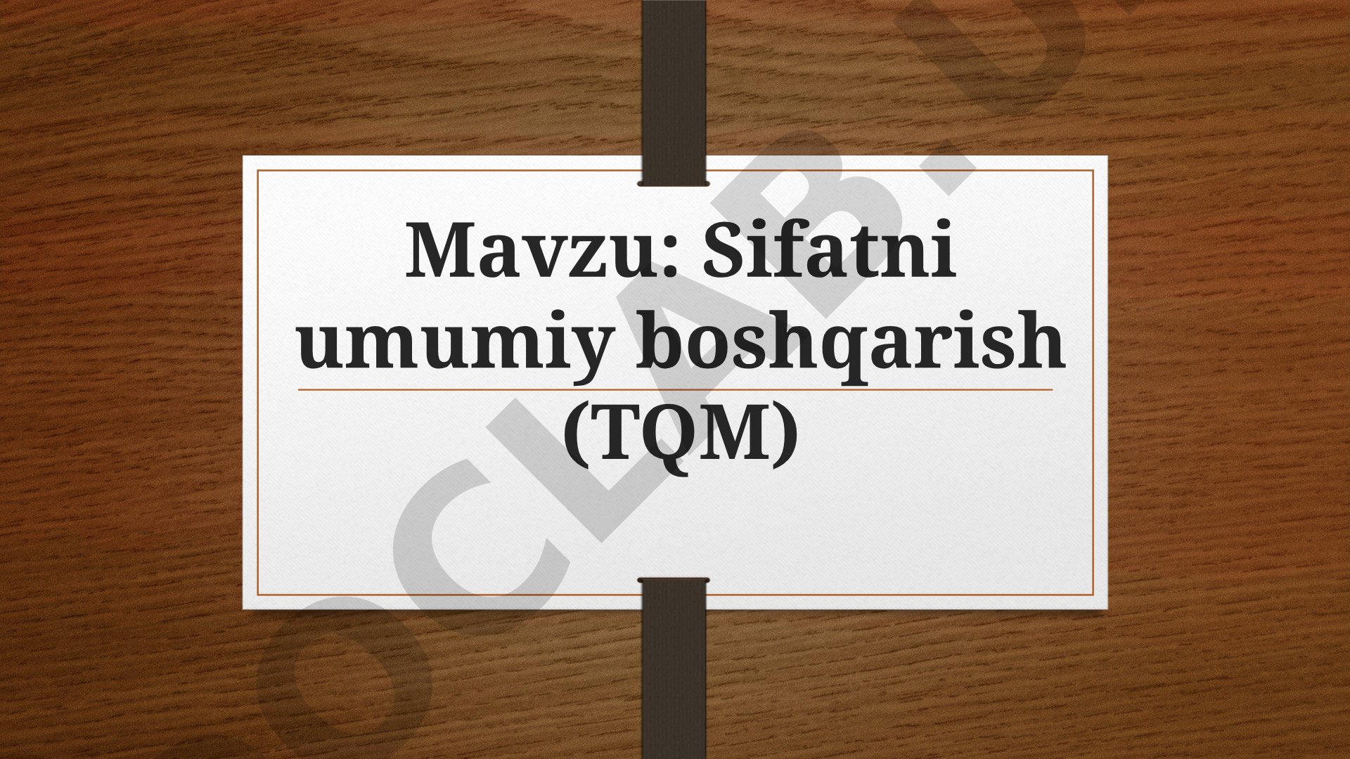 Sifatni umumiy boshqarish taqdimoti