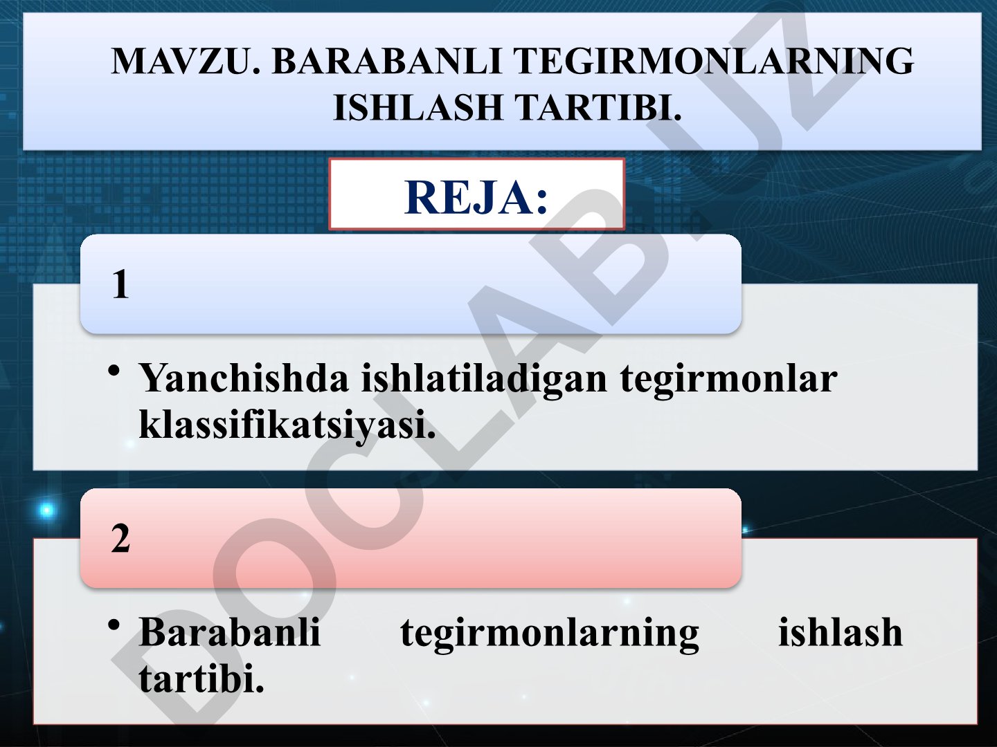 Barabanli tegirmonlarning ishlash tartibi