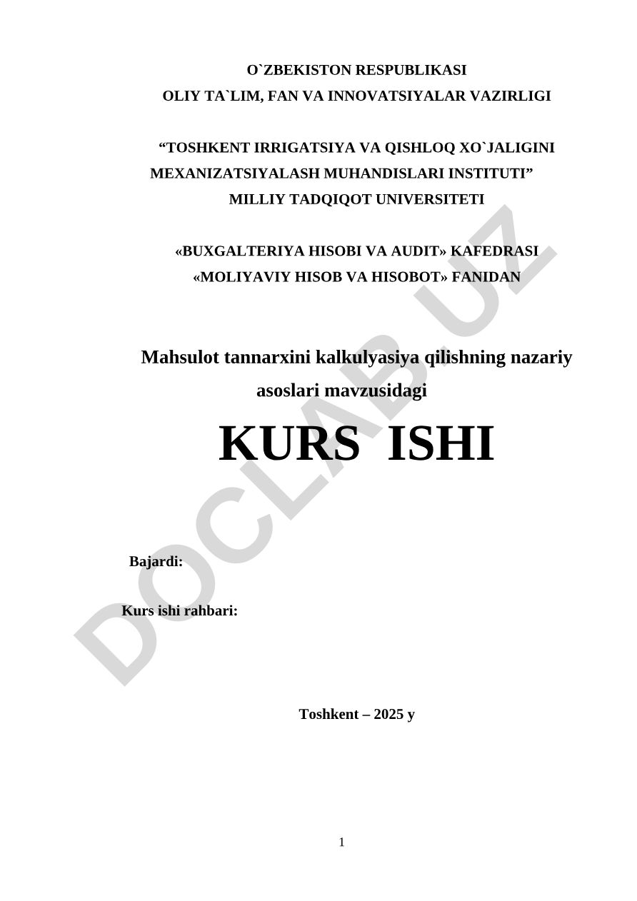 Mahsulot tannarxini kalkulyatsiya qilishning nazariy asoslari