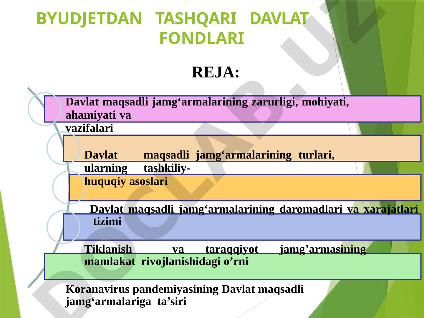 Davlat maqsadli jamg‘armalarining zarurligi, mohiyati, ahamiyati va vazifalari