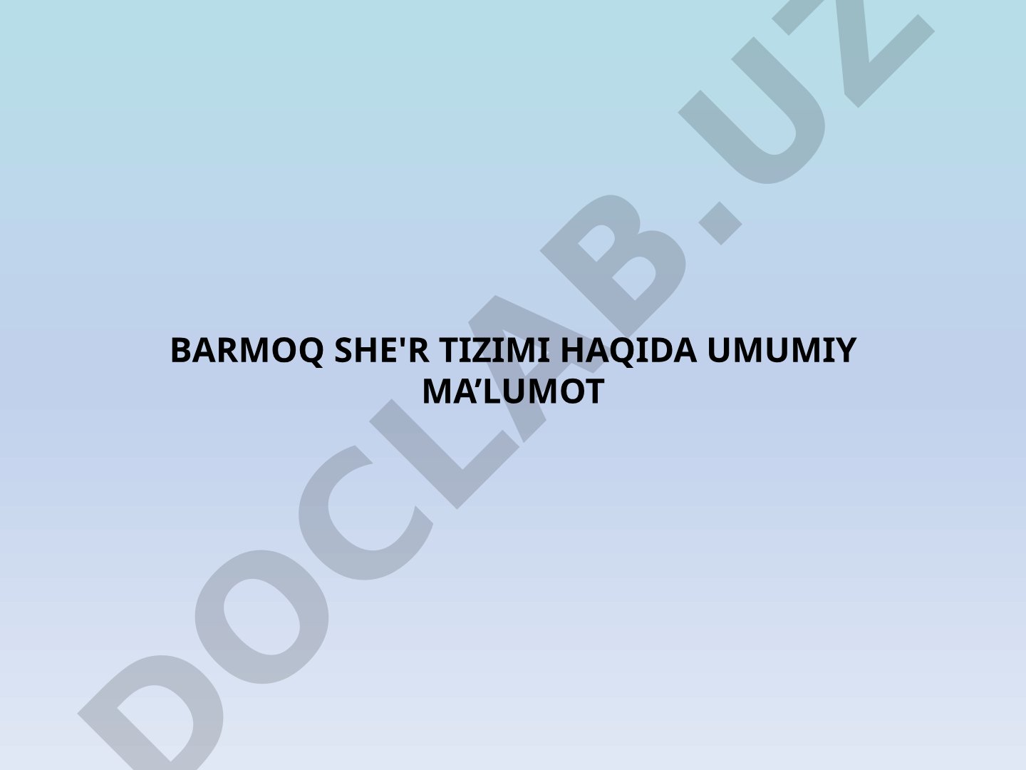 Barmoq she'r tizimi taqdimoti