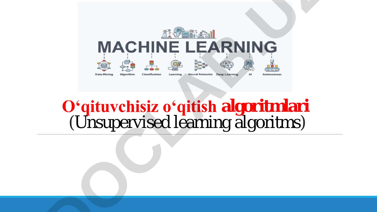 O‘qituvchisiz o‘qitish algoritmlari