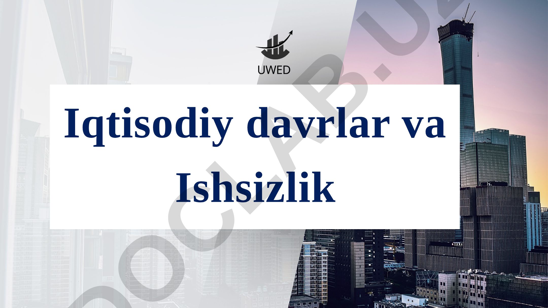 Iqtisodiy davrlar va ishsizlik