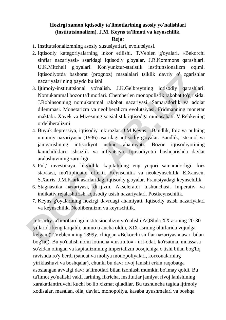 Hozirgi zamon iqtisodiy ta'limotlarining asosiy yo'nalishlari (institutsionalizm). J.M. Keyns ta'limoti va keynschilik