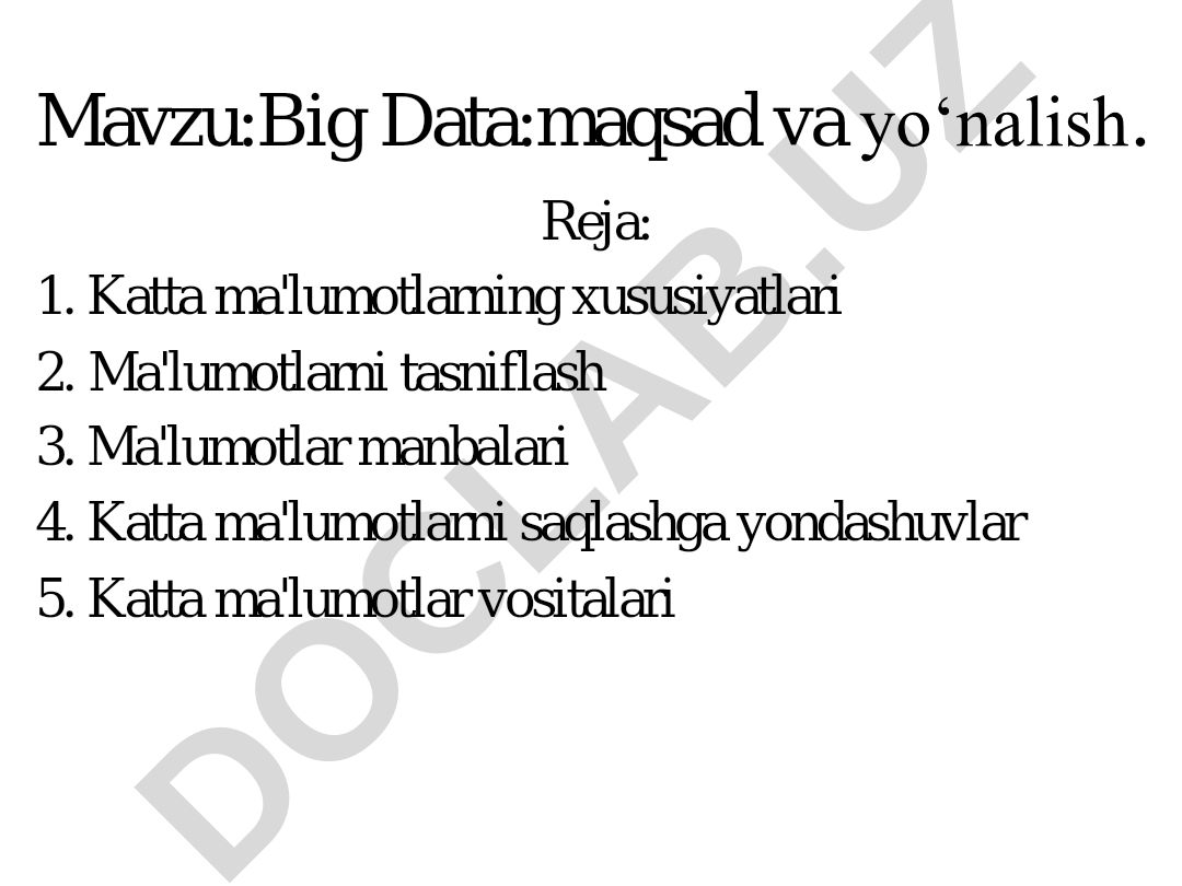 Big Data: maqsad va yo‘nalish