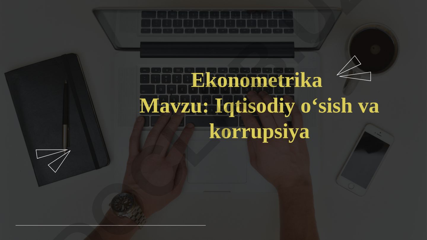 Iqtisodiy o‘sish va korrupsiya