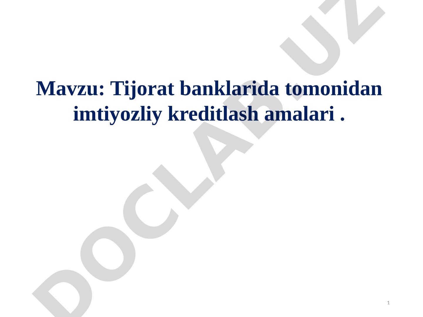 Tijorat banklarida imtiyozli kreditlash amallari