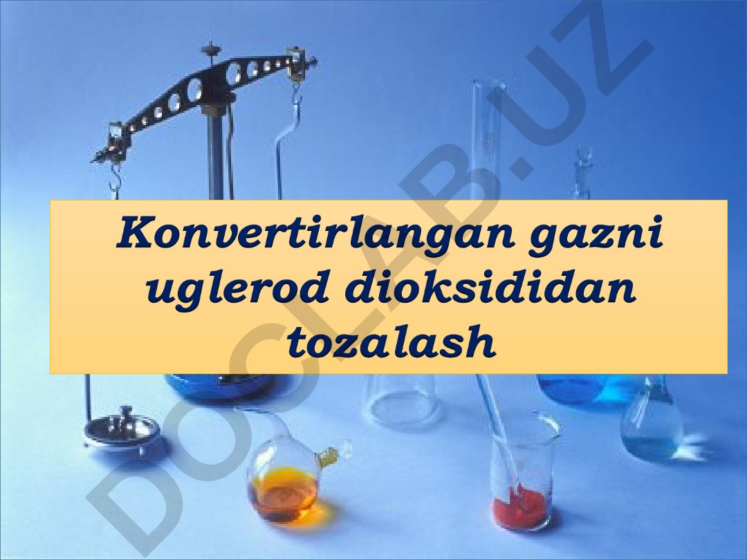 Konvertirlangan gazni uglerod dioksididan tozalash usullari