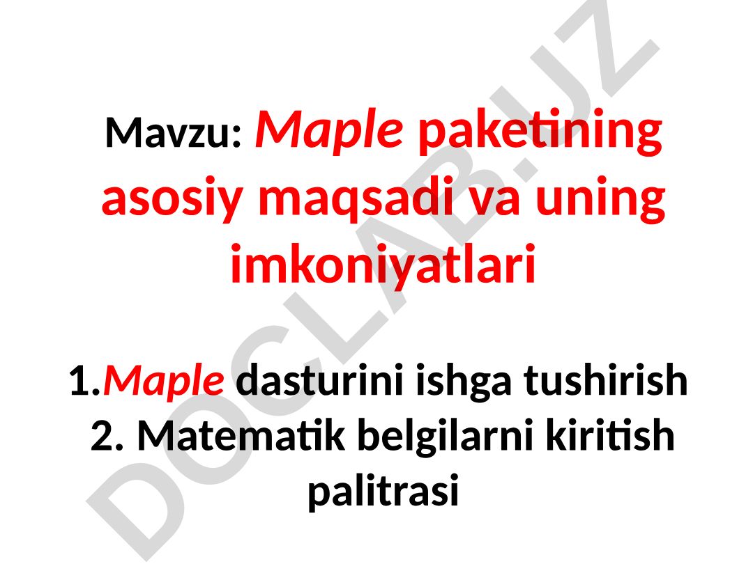 Maple paketining asosiy maqsadi va uning imkoniyatlari