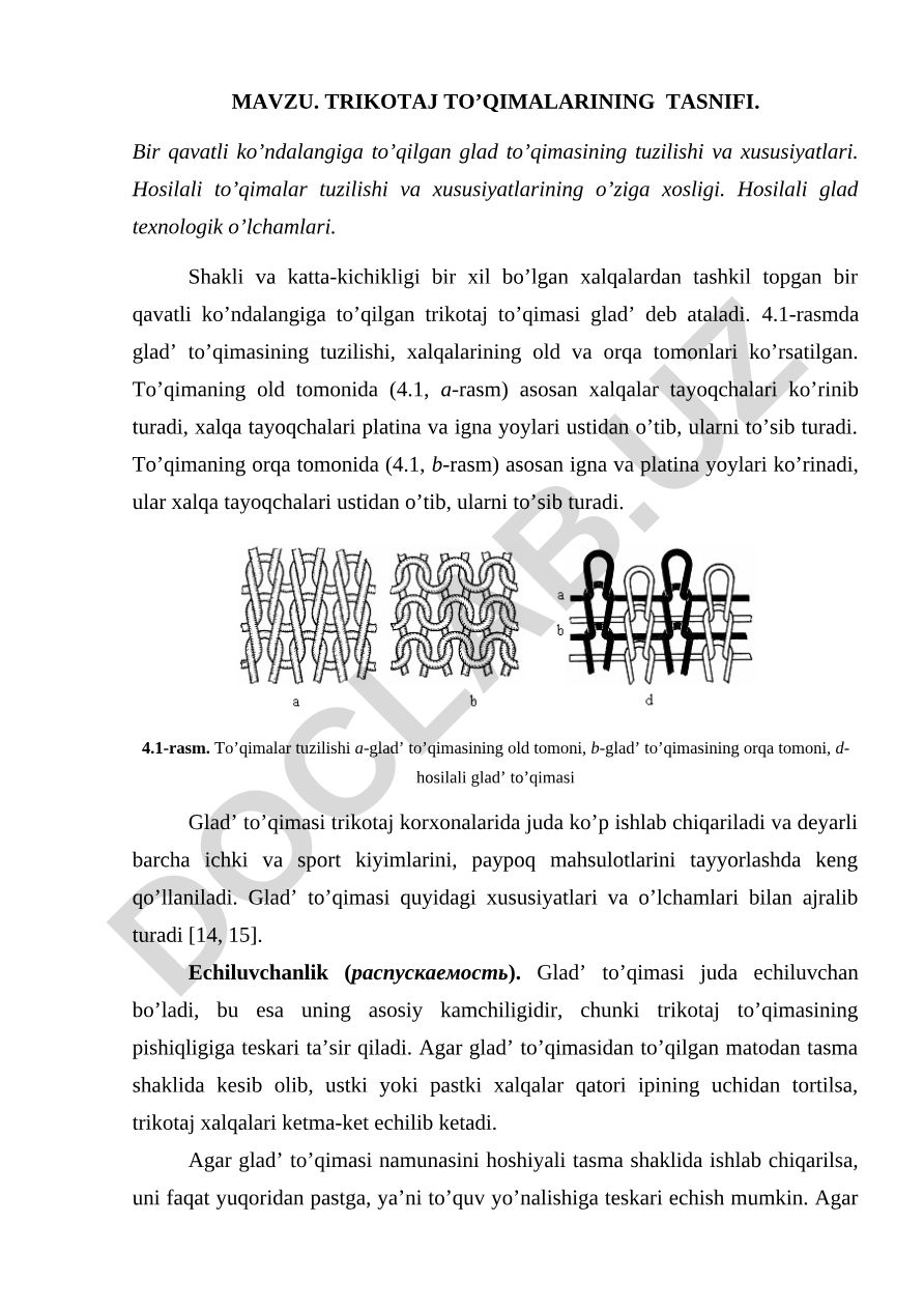 Trikotaj to'qimalarining tasnifi va glad' to'qimasining tuzilishi