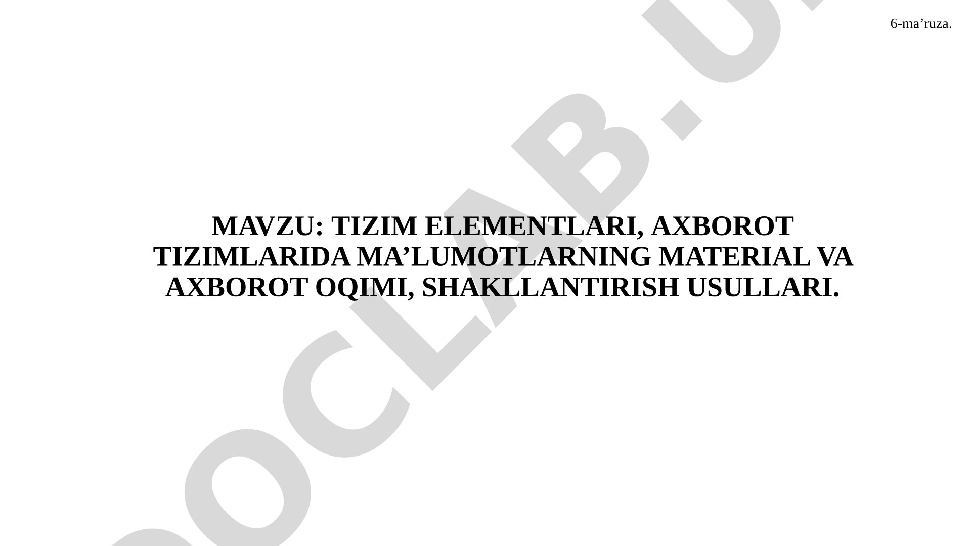 Axborot tizimlari ma'ruzasi taqdimoti