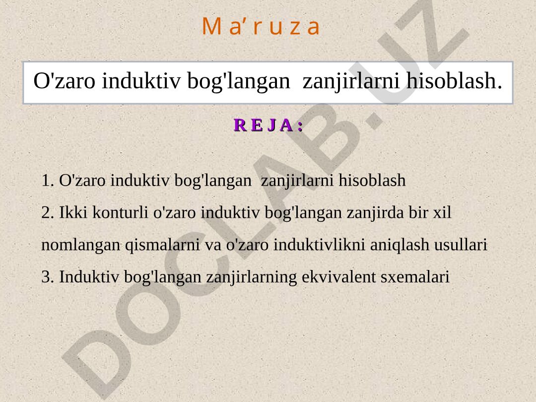 O'zaro induktiv bog'langan zanjirlarni hisoblash