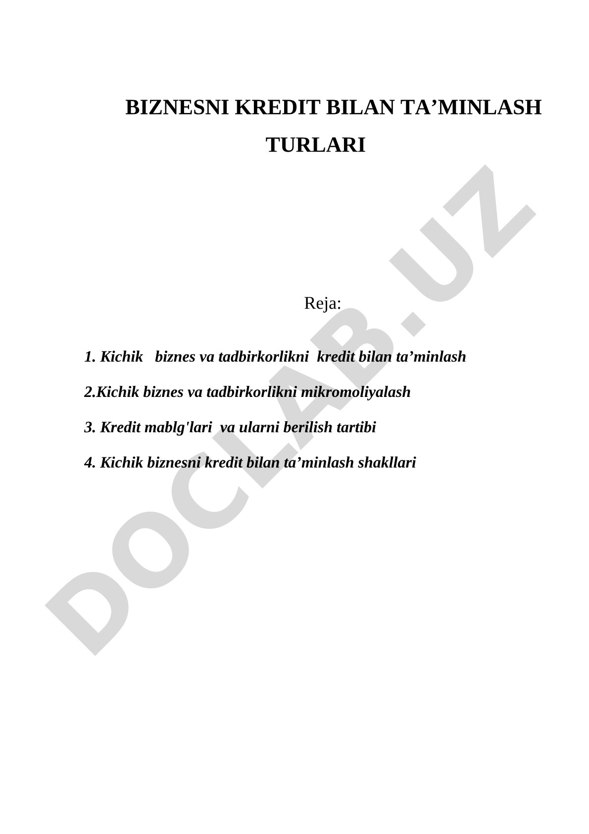 Biznesni kredit bilan ta'minlash turlari