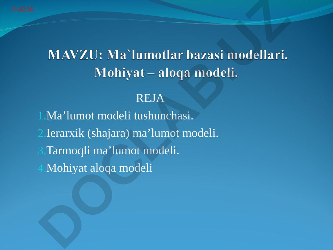 Ma’lumot modeli tushunchasi va turlari