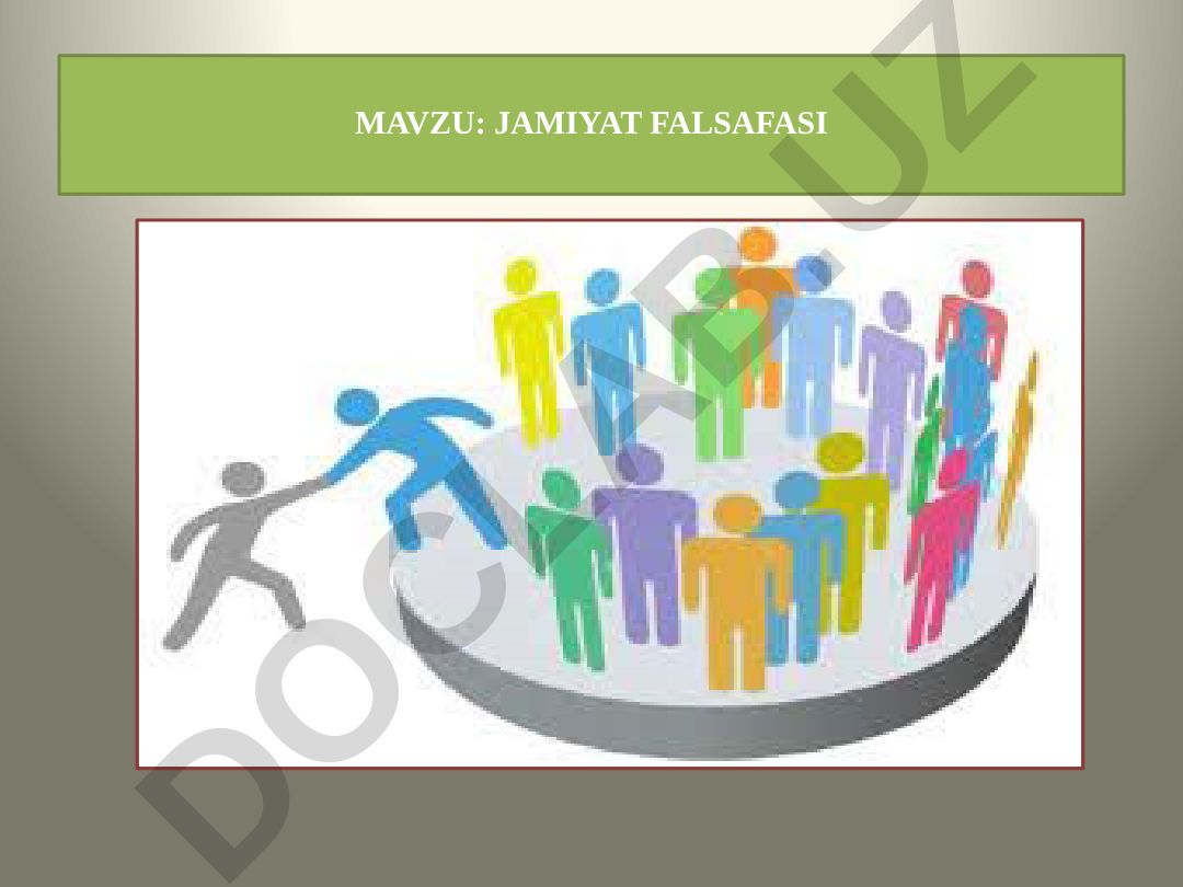 Jamiyat falsafasi
