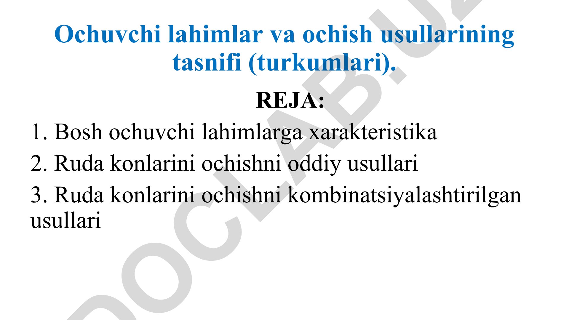 Ochuvchi lahimlar va ochish usullarining tasnifi