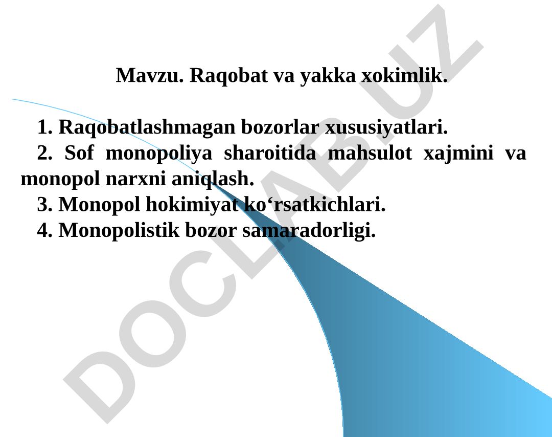 Raqobat va yakka xokimlik