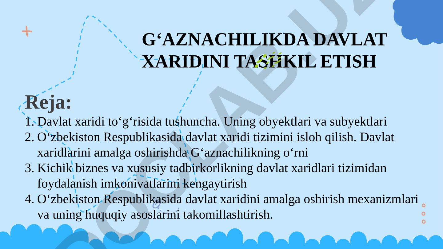 G‘aznachilikda davlat xaridini tashkil etish