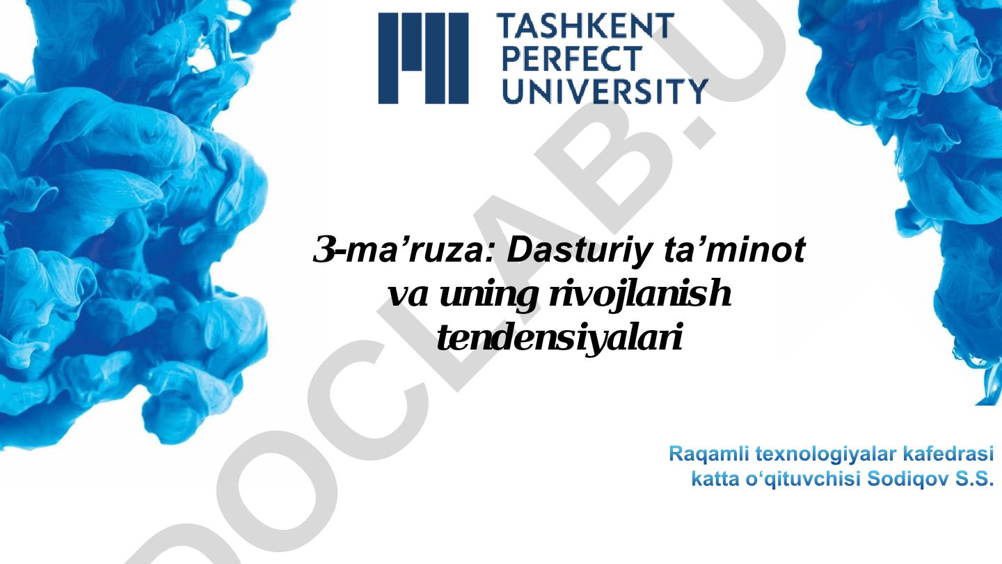 Dasturiy ta’minot va uning rivojlanish tendensiyalari